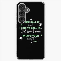 Some Call it Luck Whats Your Point -Happy, Happy, Gilmore, Samsung Galaxy Soft Case