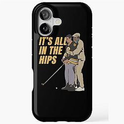 It's All in the Hips Happy Gilmore iPhone Tough Case
