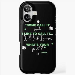 Some call it luck, I like to call it luck. Whats your point? -Happy Gilmore iPhone Tough Case