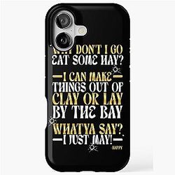 Why don't I go eat some hay or make things out of clay by the bay. What do you say? I just might!