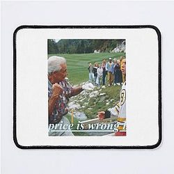 Happy Gilmore The Price is Mouse Pad