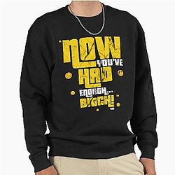Now You've Had Enough Bob Barker Happy Gilmore Pullover Sweatshirt