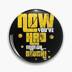 Now you've had enough -Bob Barker Happy Gilmore Pin