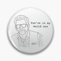 You're in my world now Grandma's Happy Gilmore 2 Pin
