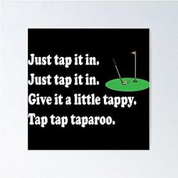 Happy Gilmore Just Tap It In Poster