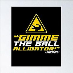 Gimme the alligator! Happy Gilmore Poster