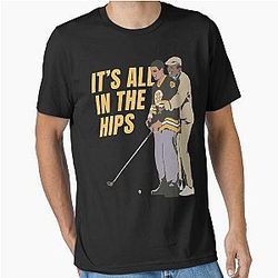 It's All in the Hips Happy Gilmore Essential T-Shirt