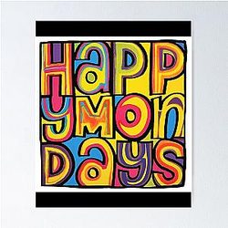 Happy Monday Elsciental Poster