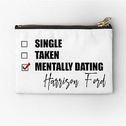 Mentally Dating Harrison Ford Pouch