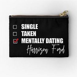 Mentally Dating Harrison Ford Pouch