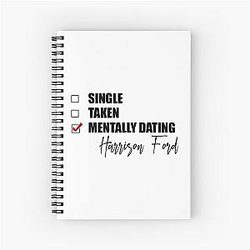 Mentally Dating Harrison Ford Notebook