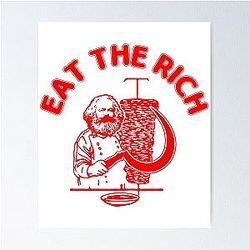 Eat The Rich Doner Kebab Karl Marx Socialist Hasan Piker Poster