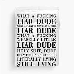 Cute Hasan Piker What a Liar Dude Sign Typography Duvet Cover
