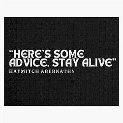 Here's Some Advice. Stay Alive. Haymitch Abernathy Quotes Jigsaw