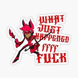Hazbin Hotel Alastor: What Just Happened Sticker