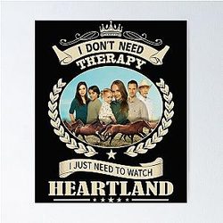 Heartland t-shirt, heartland ranch, heartland US, Heartland UK, Heartland Canada,heartland netflix,He Poster