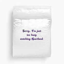 Sorry, I'm just too busy watching Heartland