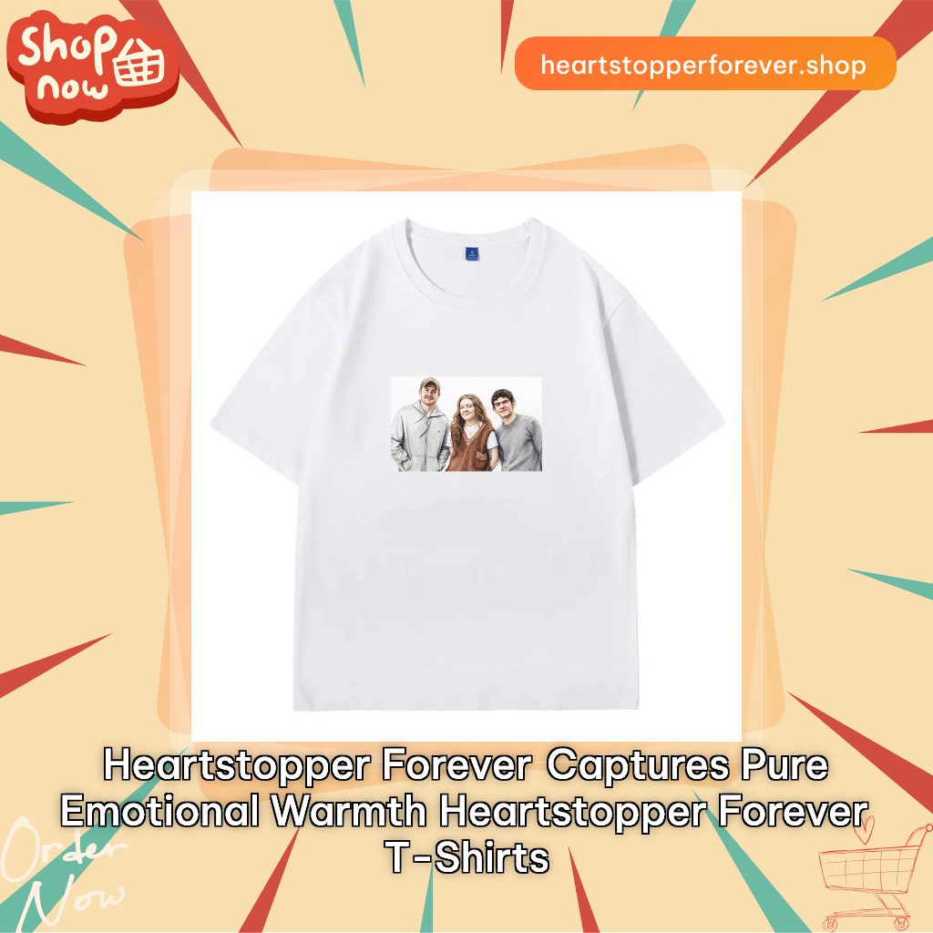 Heartstopper Forever captures pure emotional warmth Heartstopper Forever T-Shirts
