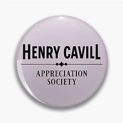 Henry Cavill Appreciation Society Pin