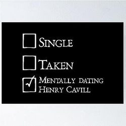 Mentally dating Henry Cavill