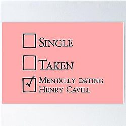 Mentally Dating Henry Cavill Poster