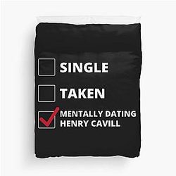 Mentally Dating Henry Cavill Duvet Cover becomes 
Mentally Dating Henry Cavill Duvet