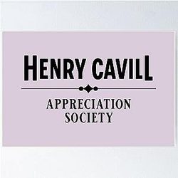 Henry Cavill Appreciation Society Poster