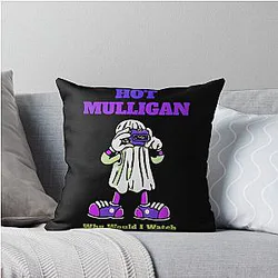 Hot Mulligan Why Would I Watch This Throw Pillow