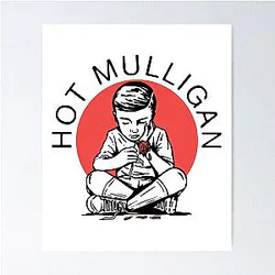 Hot Mulligan Poster