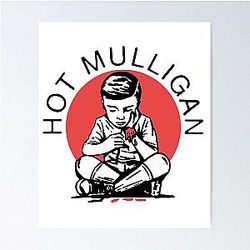 Hot Mulligan Poster