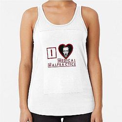 House MD Medical Malpractice Racerback Tank Top