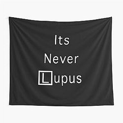 It's Never Never Lupus House MD