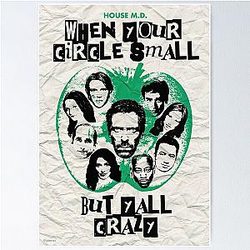 House M.D. When Your Circle Becomes Too Small Poster