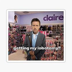 House MD Meme Sticker