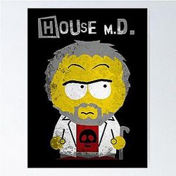 House MD in the style of South Park Poster