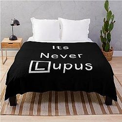 It's Not Lupus House MD Throw Blanket