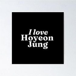 I love Hoyeon Jung