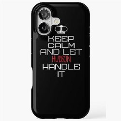 Keep Calm Let Hudson Handle It iPhone Tough Case