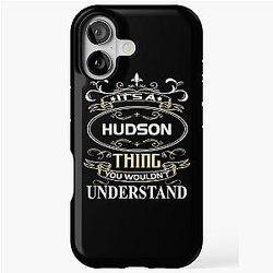 Hudson Name Shirt Its a Hudson Thing You Wouldn't Understand iPhone Tough Case