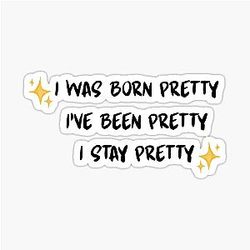 I was Born Pretty Hudson Williams Sticker