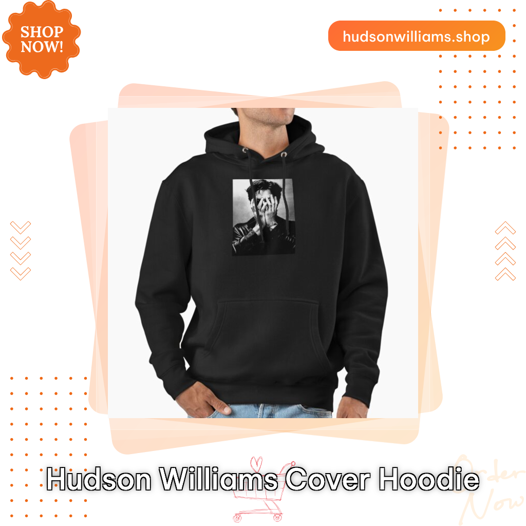 Hudson Williams Cover Hoodie