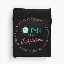 Fan of Hugh Jackman Duvet Cover