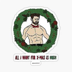 All I want for Christmas is Hugh Jackman Sticker

cleaned-up title: All I Want For Christmas is Hugh Jackman