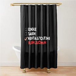 Mentally Dating Hugh Jackman Shower Curtain