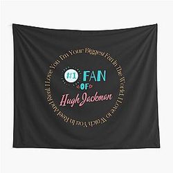 Fan of Hugh Jackman Tapestry
