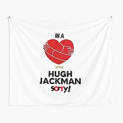In A Relationship With Hugh Jackman Tapestry