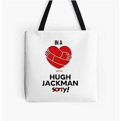 In a relationship with Hugh Jackman Sorry tote bag