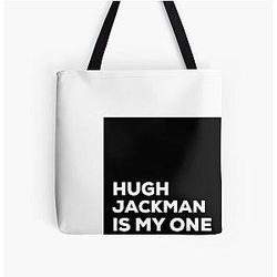 Hugh Jackman Is My Valentine All Over Print Tote Bag