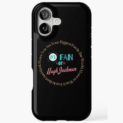 Fan of Hugh Jackman iPhone Tough Case