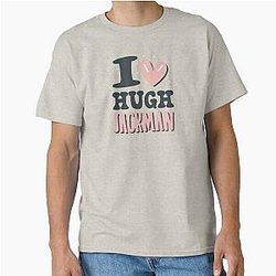 I Love Hugh Jackman Classic T-Shirt